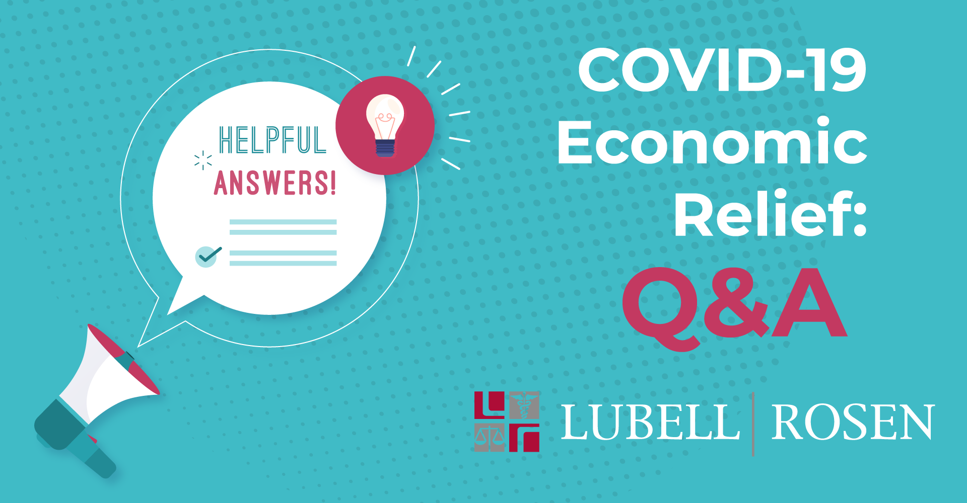 Lubell Rosen Covid-19 Economic Relief: Q&A Banner